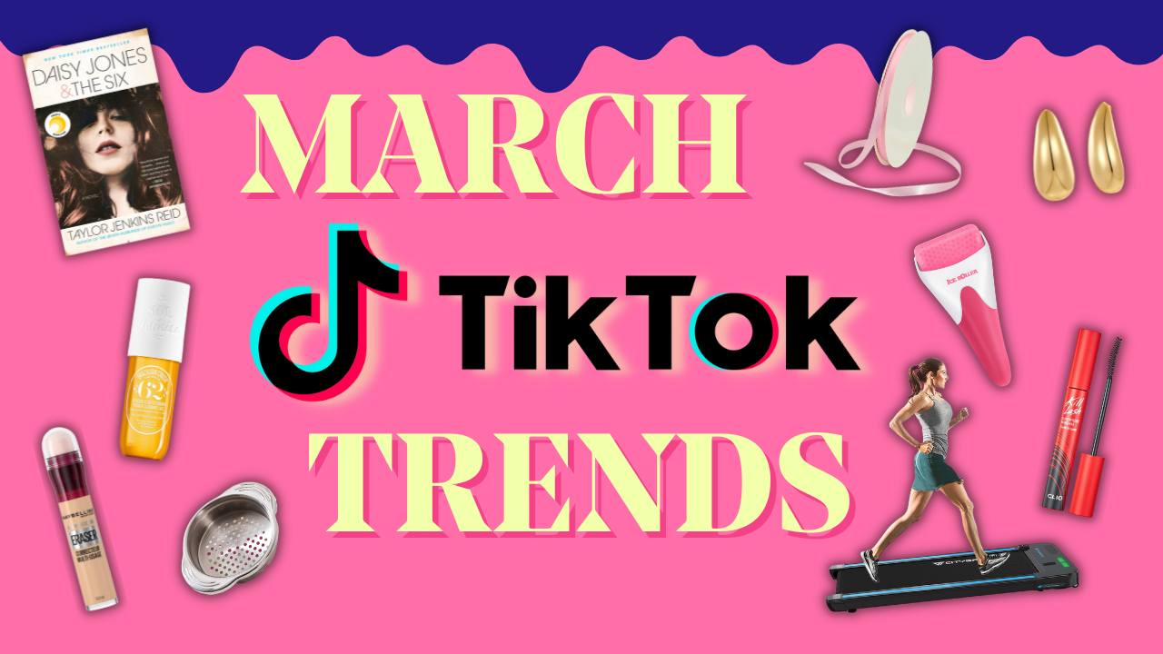 TikTok's Top Trends for March - Cityline
